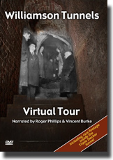 Williamson Tunnels Virtual Tour DVD cover